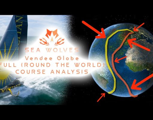 Sea Wolves – Vendee Globe 2020 – Full (Round the world) course analysis (weather & other factors).