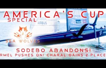 Sea Wolves – The America’s cup SPECIAL + Vendee Globe report – Armel pushen on! Charal gains 2!