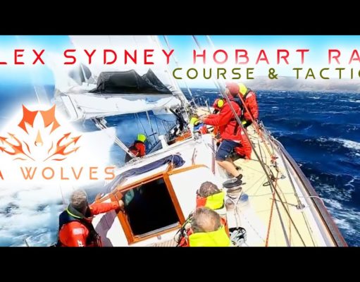 Sea Wolves – Rolex Sydney Hobart 2021 (pre-race) report – Course and Tactics for the real + VR race!