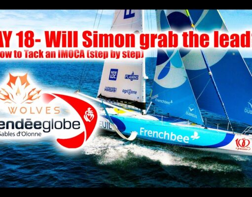 Seawolves VendeeGlobe 2024 report 17 – Could Simon grab the lead? + How to tack an IMOCA?
