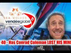 Seawolves Vendeeglobe 2024 report 40 Has Conrad Coleman LOST HIS MIND?! + Charlie, Jean, Isabelle! Sea
