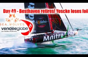 Seawolves Vendeeglobe 2024 report 49 – Yannick Besthaven retires! Isabelle Yoscke loses foil!