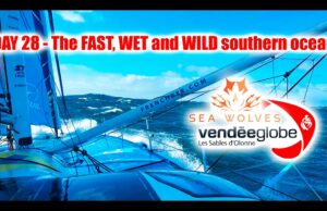 Seawolves Vendeeglobe 2024 report 28# A fast wet and wild Southern ocean + Jean La Cam leads again!