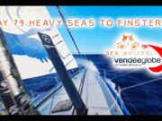 Seawolves Vendeeglobe 2024 report – day 79 Heavy seas to Finesterre! Close racing everywhere!