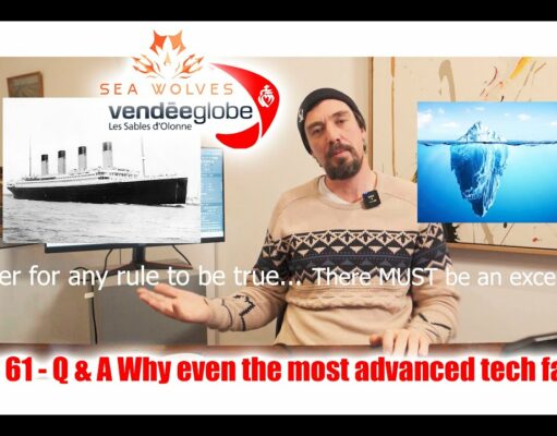 Seawolves Vendeeglobe 2024 Q & A 61 Titanic thinking! Why even the most advanced technology fails!