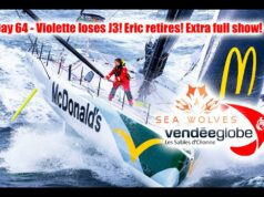 Seawolves Vendeeglobe 2024 report day 64 Violette loses J3! Eric retires from VG – Extra full show!