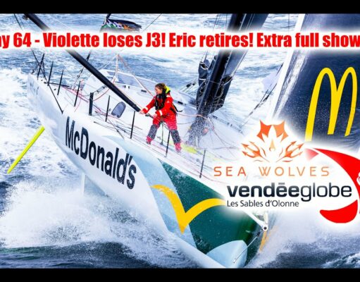 Seawolves Vendeeglobe 2024 report day 64 Violette loses J3! Eric retires from VG – Extra full show!