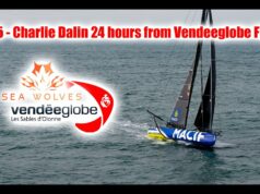 Seawolves Vendeeglobe report day 65 – 24 hours till Finish for Charlie Dalin! Goodchild VS Beyou becomes battle Royale!